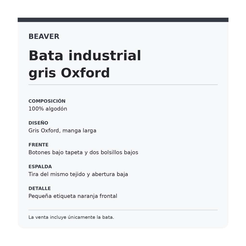 Bata industrial Beaver unisex gris Oxford 30-42, ficha técnica de algodón y confección