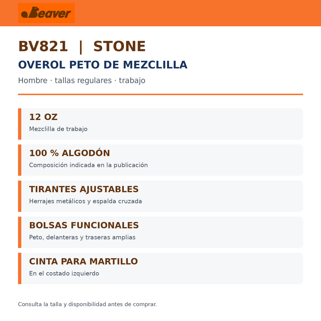 Ficha técnica del overol peto Beaver BV821 Stone para hombre, mezclilla de 12 oz y composición