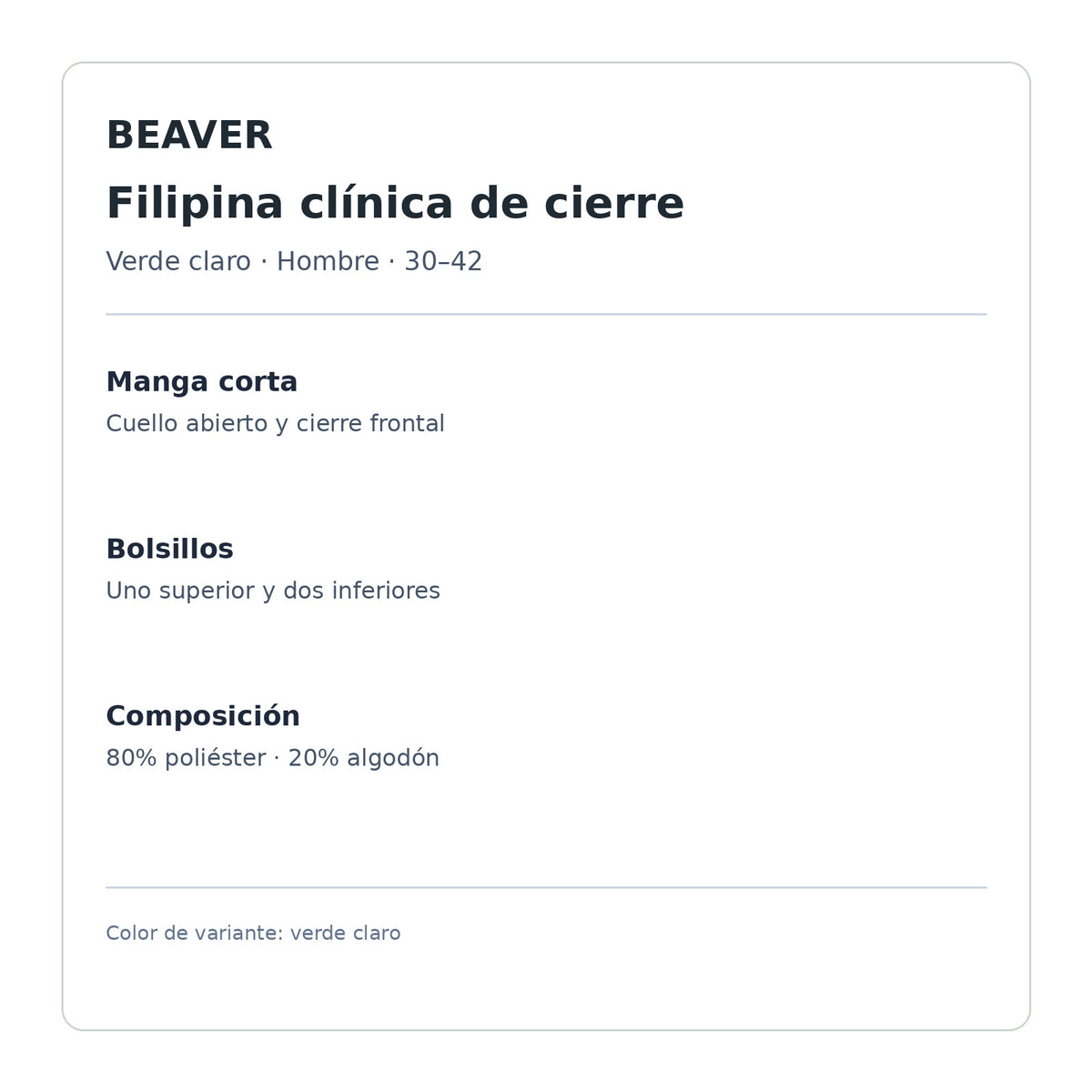 Ficha técnica de filipina clínica Beaver verde claro: 80% poliéster, 20% algodón | Color: Verde claro #color_verde_claro
