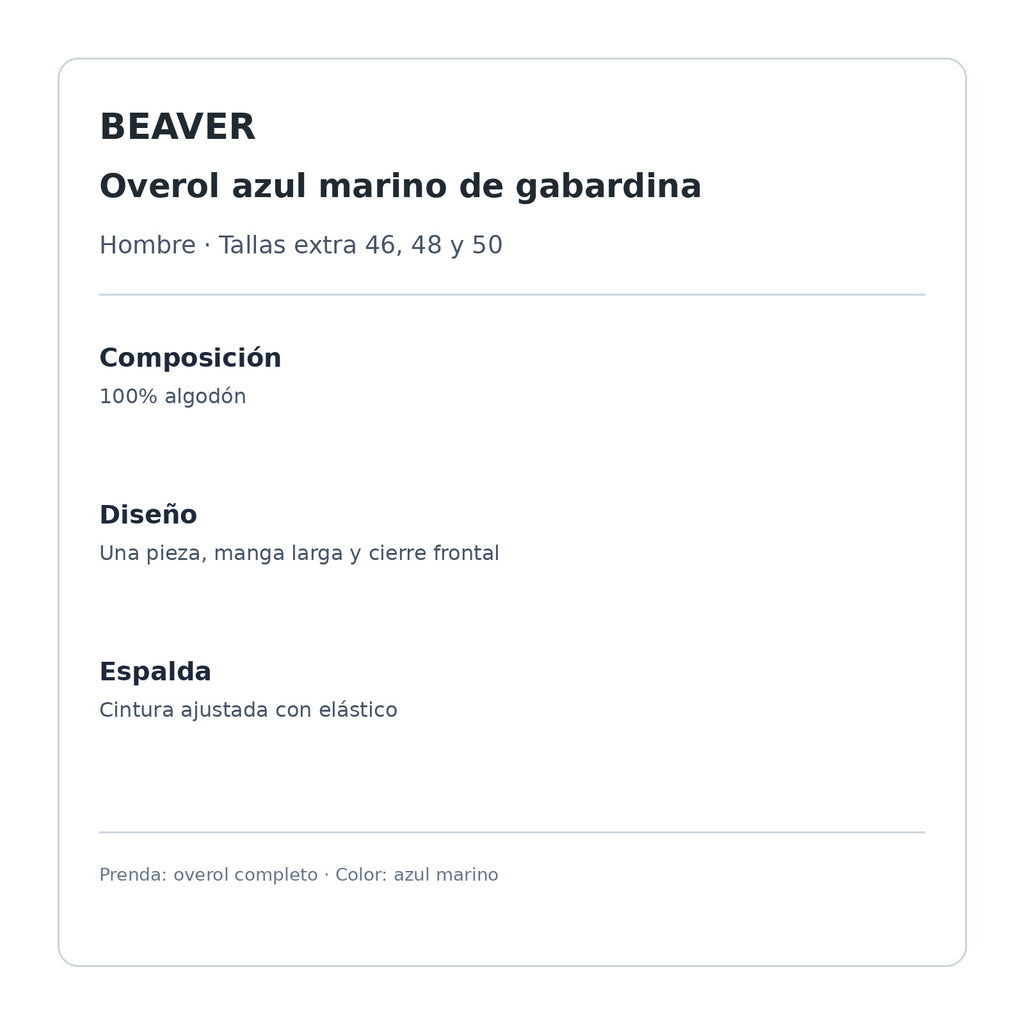 Overol Beaver de gabardina para hombre azul marino talla extra, ficha técnica
