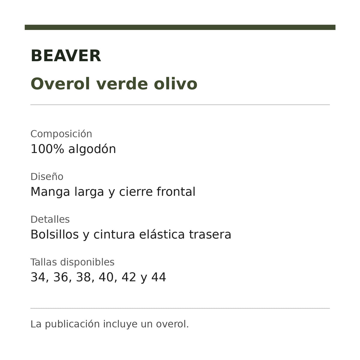 Ficha del overol Beaver industrial verde olivo para hombre: 100% algodón y tallas 34 a 44 | color:verde-olivo