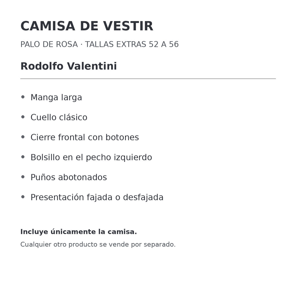 Camisa de vestir Rodolfo Valentini palo de rosa para hombre, tallas extras 52 a 56, ficha de características de manga, cuello y bolsillo