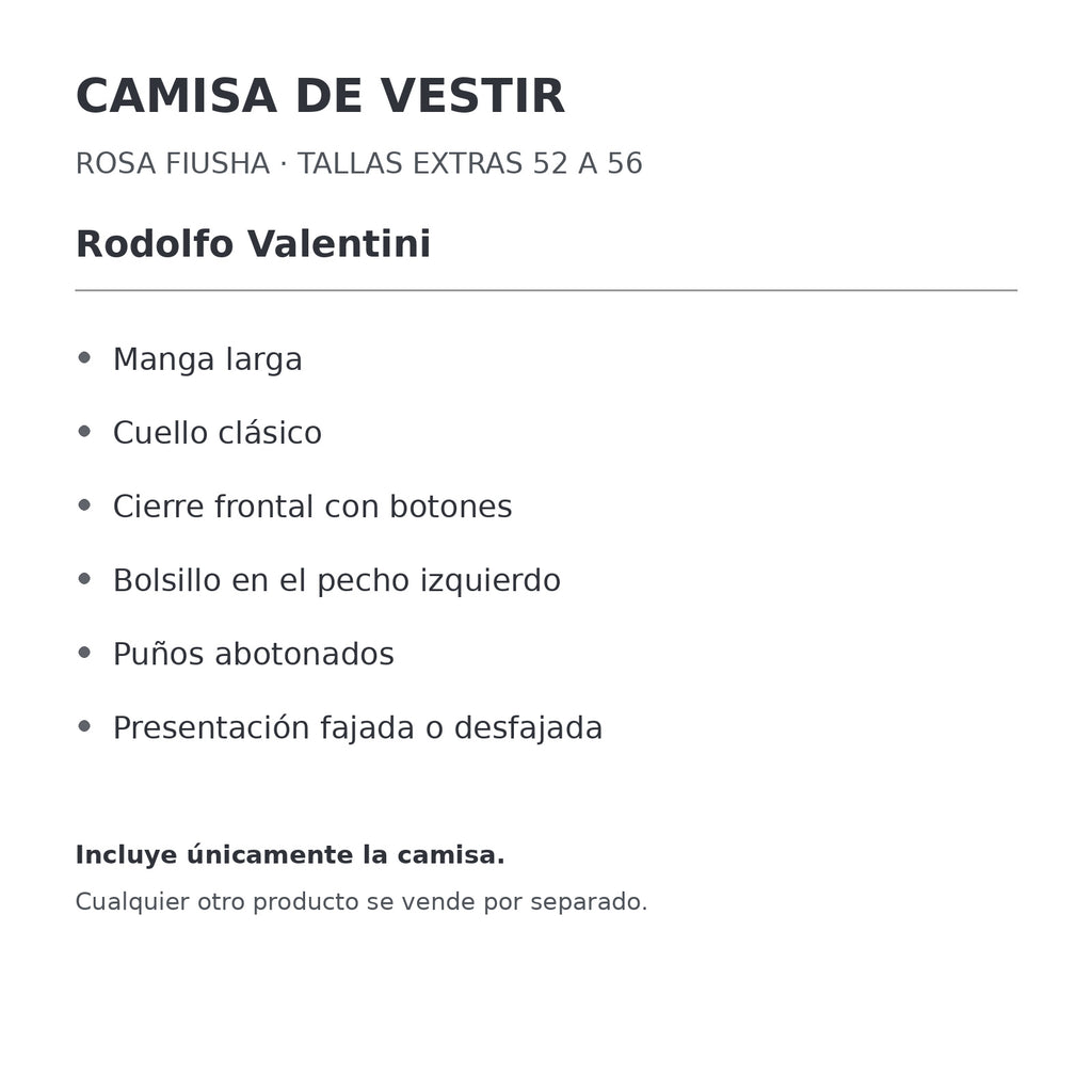 Camisa de vestir Rodolfo Valentini rosa fiusha para hombre, tallas extras 52 a 56, ficha de características de manga, cuello y bolsillo